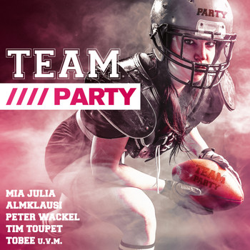 Various Artists - Team: Party
