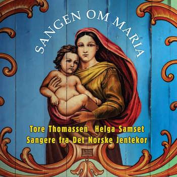 Tore Thomassen & Helga Samset - Sangen Om Maria (Et Syngespill)