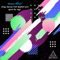 Diego Moreno - House Affair