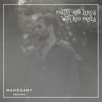 Roo Panes - The Mahogany Sessions