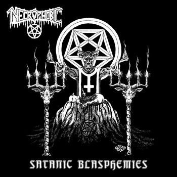 Necrophobic - Satanic Blasphemies