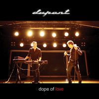 Dupont - Dope of Love - EP