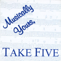 Take Five - Musically Yours