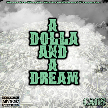 Caos - A Dolla and a Dream (Explicit)