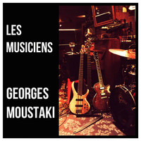 Georges Moustaki - Les musiciens