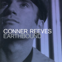 Conner Reeves - Earthbound