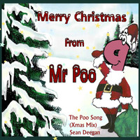 Sean Deegan - The Poo Song (Xmas Mix)