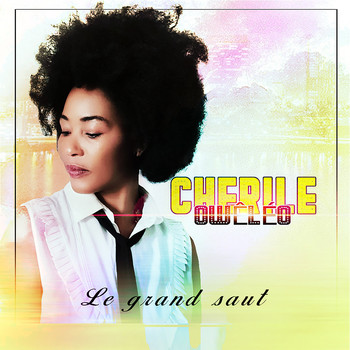 Chérile Owêléo - Le grand saut