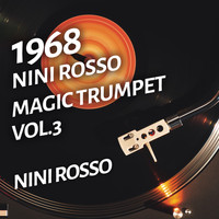 Nini Rosso - Nini Rosso - Magic Trumpet, Vol.3