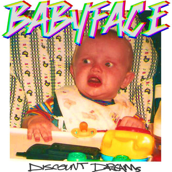 Babyface - DISCOUNT DREAMS