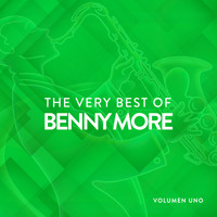 Benny More - The Very Best Of Benny More Vol.1