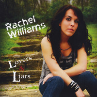 Rachel Williams - Lovers & Liars