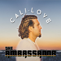 The Ambassador - Cali Love