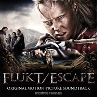 Magnus Beite - Flukt / Escape (Original Motion Picture Soundtrack)