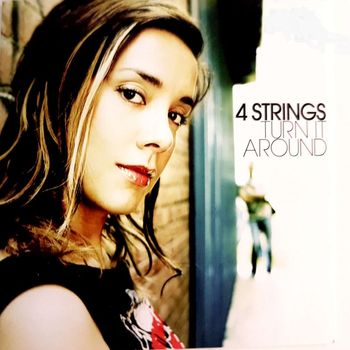 4 Strings - Turn It Around