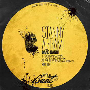 Stanny Abram - Bang Bang!