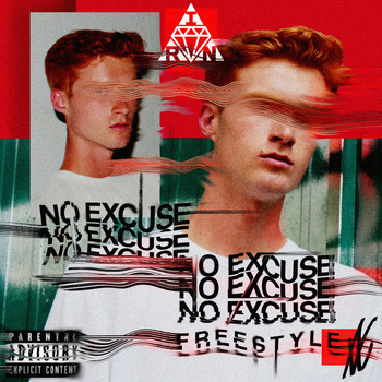 Iron - No Excuse Freestyle (Explicit)