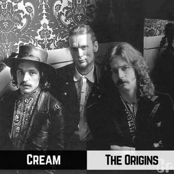 Cream - The Origins