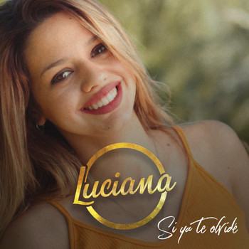 Luciana - Si Ya Te Olvidé