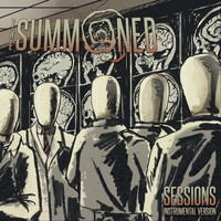 The Summoned - Sessions (Instrumental Version)