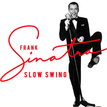 Frank Sinatra - Slow Swing