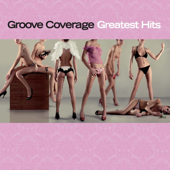 Groove Coverage - Greatest Hits