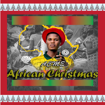 ACME - African Christmas