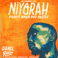 Niyorah - Profit When You Hustle