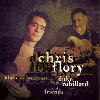 Chris Flory - Blues In My Heart