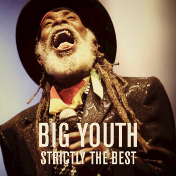 Big Youth - Strictly The Best