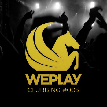 Various Artists - WePlay Clubbing #005