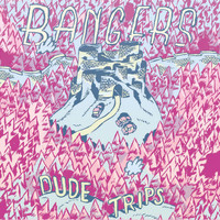 Bangers - Dude Trips