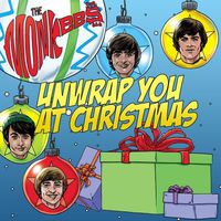 The Monkees - Unwrap You at Christmas (Single Mix)