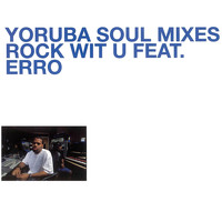 DJ Jazzy Jeff - Yoruba Soul Mixes - Rock Wit U