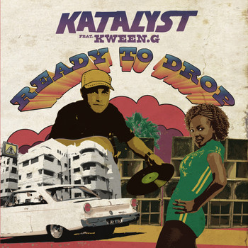 Katalyst - Ready To Drop