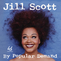 Jill Scott - By Popular Demand (Remastered)