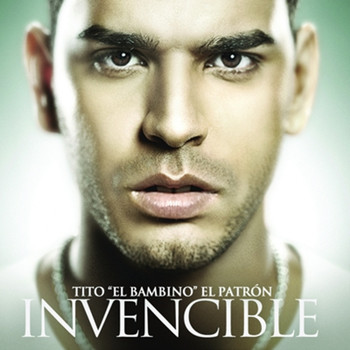 Tito "El Bambino" - Invencible
