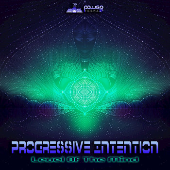 Progressive Intention - Level of the Mind
