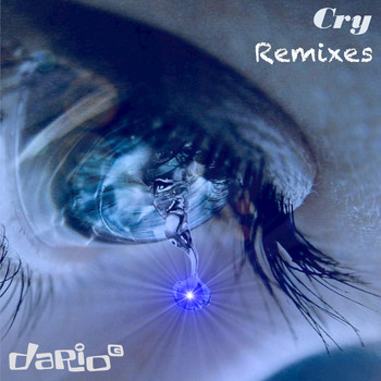 Dario G - Cry (Remixes)
