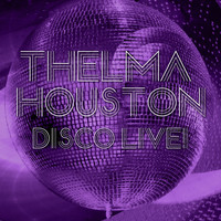 Thelma Houston - Disco Live!