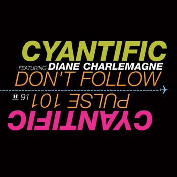 Cyantific - Don't Follow