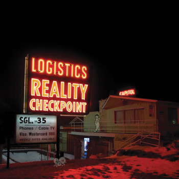 Logistics - Reality Checkpoint