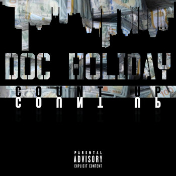 Doc Holiday - Count Up (Explicit)