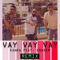 Kanka - Vay Vay Vay (Studio Life Remix)