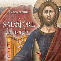 Marco Frisina - Salvatore del mondo