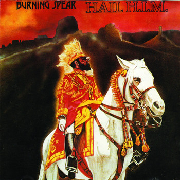 Burning Spear - Hail H.I.M