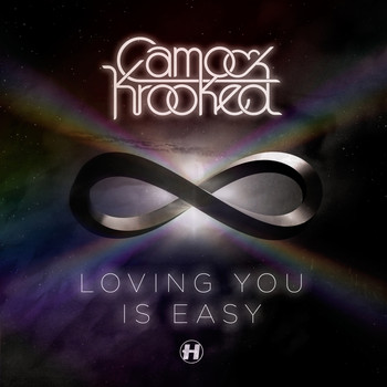 Camo & Krooked - Loving You Is Easy
