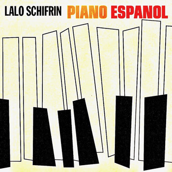 Lalo Schifrin - Piano Espanol (Remastered)