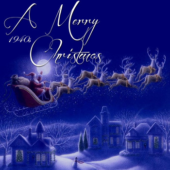 Various Artists - A Merry 1940S Christmas