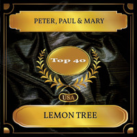 Peter, Paul & Mary - Lemon Tree (Billboard Hot 100 - No. 35)